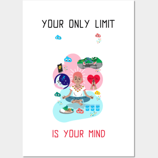 Your only limit is your mind Posters and Art